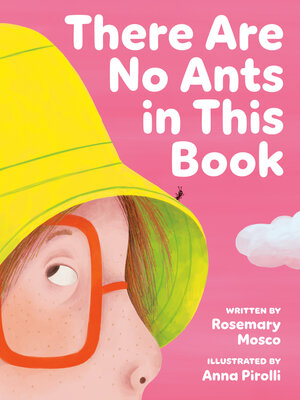 cover image of There Are No Ants in This Book